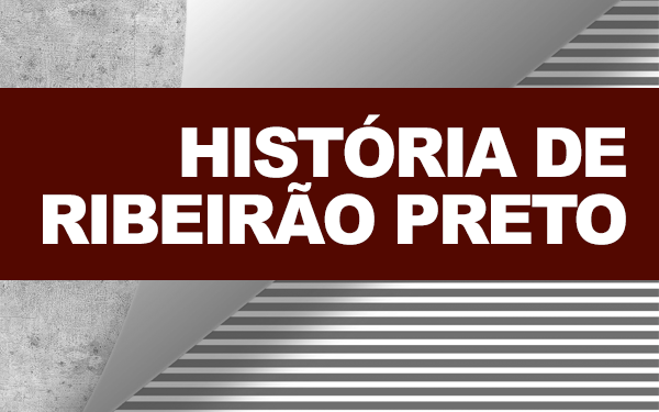 Baixe aqui: História de Ribeirão (vídeos, textos e livros)
