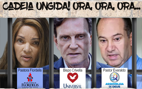 O lixo de teologia por trás de Flordelis, Crivella e Everaldo