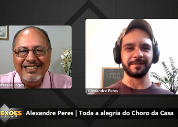 Alexandre Peres | Toda a alegria do Choro da Casa