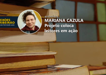 Mariana Cazula | Projeto coloca Leitores em ação