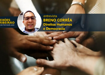Breno Corrêa | Direitos Humanos e Democracia