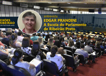 Edgar Prandini | A Escola do Parlamento de Ribeirão Preto