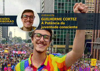 Guilherme Cortez | A potência da juventude consciente