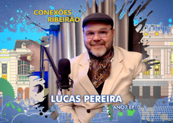 Lucas Pereira no Conexões Ribeirão | ANO7 EP10